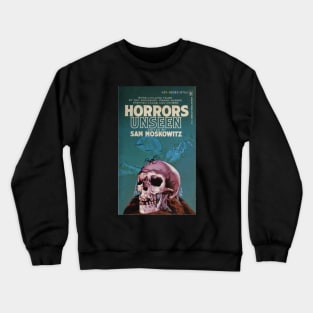 Pulp Vintage Horror Novel - Horrors Unseen Crewneck Sweatshirt